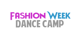 Fashion Week Dance Camp